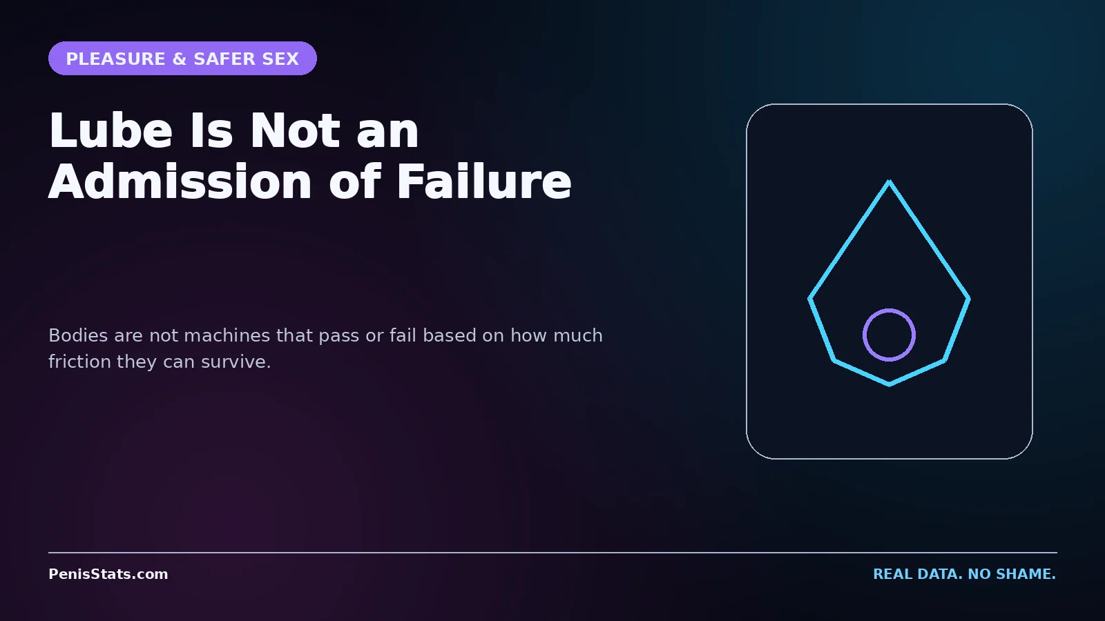 Editorial graphic for Lube Is Not an Admission of Failure